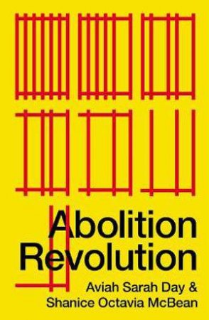 Abolition Revolution by Aviah Sarah Day