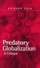 Predatory Globalization A Critique