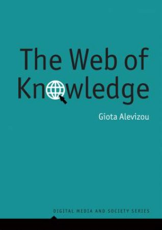 The Web of Knowledge by Giota Alevizou