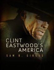 Clint Eastwoods America