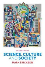 Science Culture and Society  2nd Ed