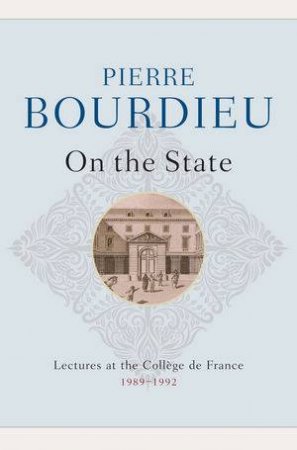 On The State by Pierre Bourdieu