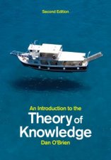 An Introduction To The Theory Of Knowledge Second Edition 2e