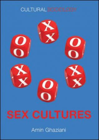 Sex Cultures by Amin Ghaziani