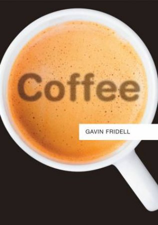 Coffee by Gavin Fridell