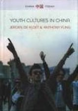 Youth Cultures in China