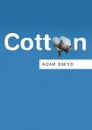 Cotton by Adam Sneyd