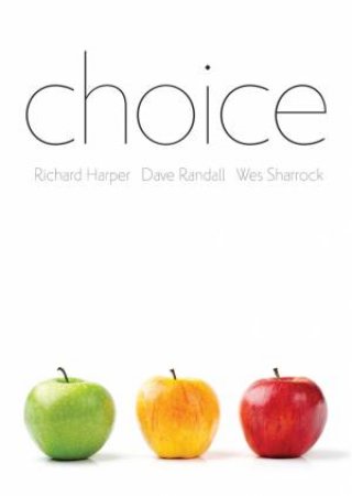 Choice by Richard Harper & Dave Randall & Wes Sharrock