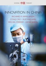 Innovation in China Challenging the Global Science and Technology System