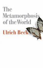 The Metamorphosis Of The World
