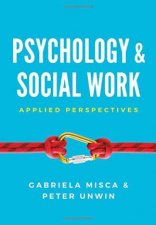 Psychology And Social Work Applied Perspectives