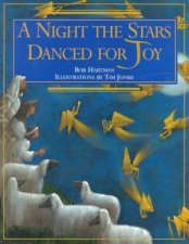 A Night The Stars Danced For Joy