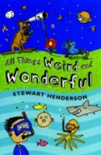All Things Weird and Wonderful