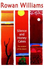 Silence and Honey Cakes