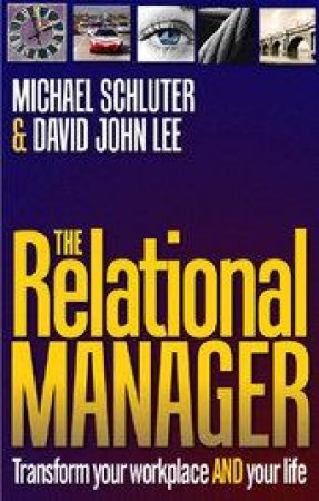 The Relational Manager by Michael Schluter