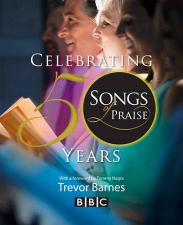 Songs of Praise by Trevor Barnes