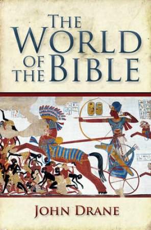 World of the Bible by John Drane