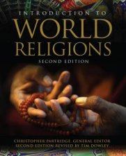 Introduction to World Religions  2nd Ed