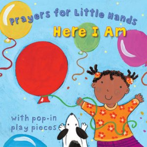 Here I am by Lois Rock