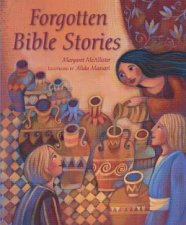 Forgotten Bible Stories