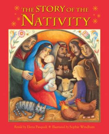 The Story of the Nativity by Various