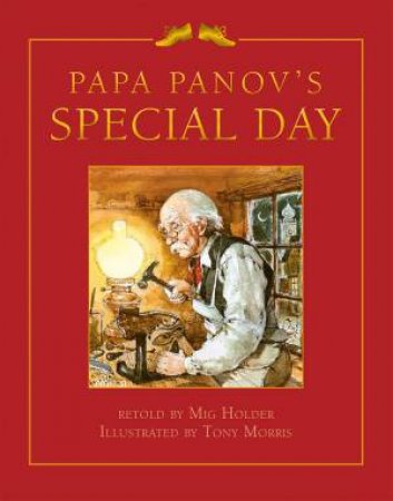 Papa Panov's Special Day by Mig Holder & Tony Moss