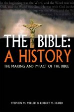 The Bible A History