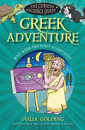 Greek Adventure by Julia Golding & Andrew Briggs & Roger Wagner & Brett Hudson