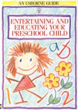 Entertaining And Educating Your Preschool Child