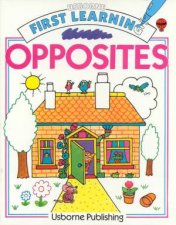Usborne First Learning Opposites