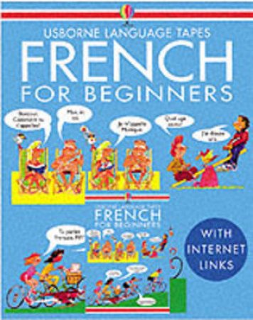 French For Beginners Tape Pack by A Wilkes