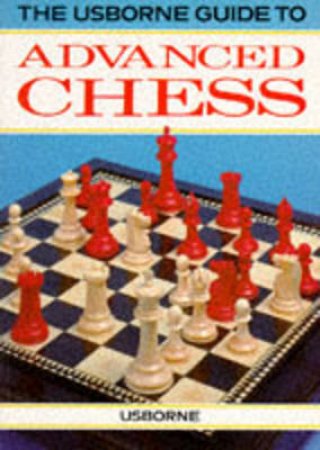 Advanced Chess by D Norwood