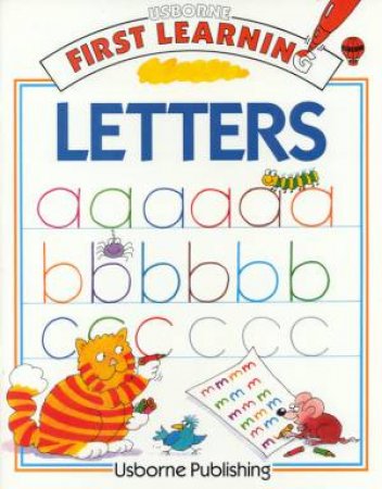 Usborne First Learning: Letters by Karen Bryant-Mole