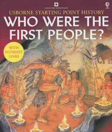 Starting Point History: Who Were The First People? by Roxbie P Cox