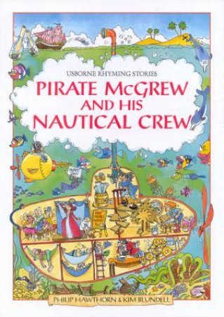 Pirate McGrew And His Nautical Crew by Philip Hawthorn