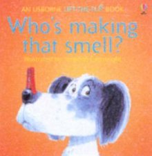 Usborne LiftTheFlap Whos Making That Smell