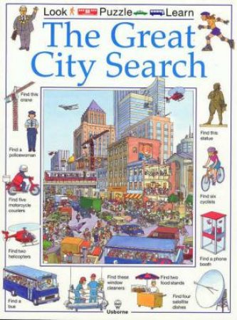 Look Puzzle Learn: The Great City Search by Rosie Heywood
