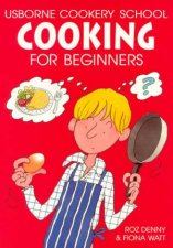 Usborne Cookery School Cooking For Beginners