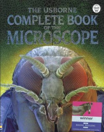 The Usborne Complete Book Of The Microscope by Kirsteen Rogers