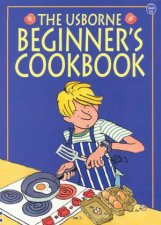 The Usborne Beginners Cookbook