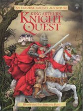 Usborne Fantasy Adventure King Arthurs Knight Quest