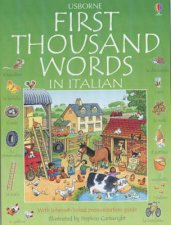 The Usborne First Thousand Words In Italian