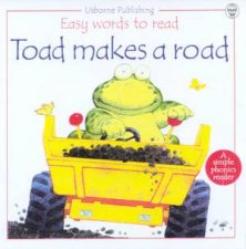 Easy Words To Read Phonics Reader Toad Makes A Road