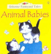 Farmyard Tales Animal Babies