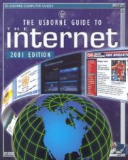 The Usborne Guide To The Internet 2001