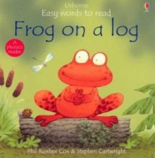 Usborne Easy Words To Read Frog On A Log