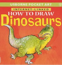 Usborne InternetLinked Pocket Art How To Draw Dinosaurs