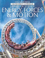The Usborne InternetLinked Library Of Science Energy Forces  Motion