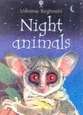 Usborne Beginners Night Animals