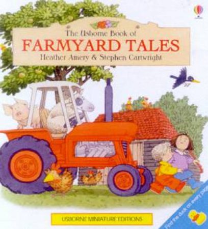 The Usborne Book Of Farmyard Tales - Miniature Edition - Book & Tape by Heather Amery & Stephen Cartwright